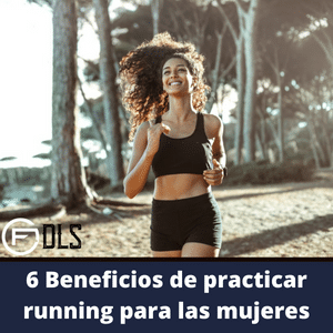 6 Beneficios de practicar running para las mujeres